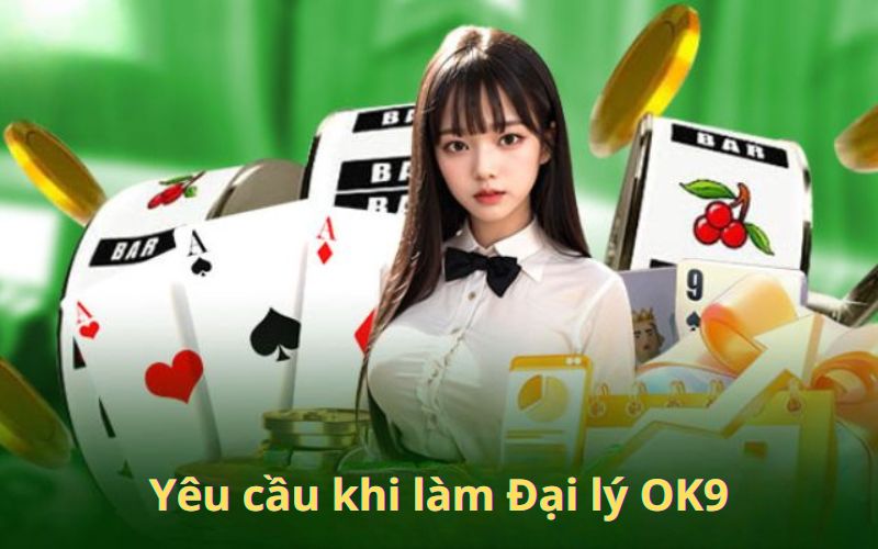 Đại lý OK9 | Nhận siêu ưu đãi 60% khi làm đối tác nhà cái