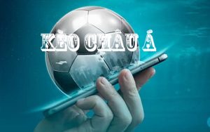 Kèo Châu Á - Hướng dẫn soi kèo cùng OK9