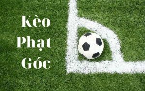 Kèo phạt góc - Khám phá chi tiết cùng OK9